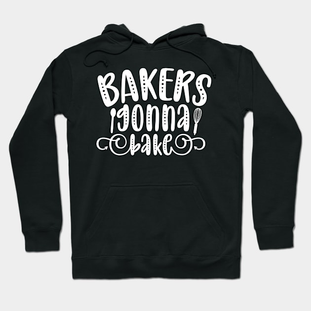 Baking Gonna Bake Hoodie by p308nx